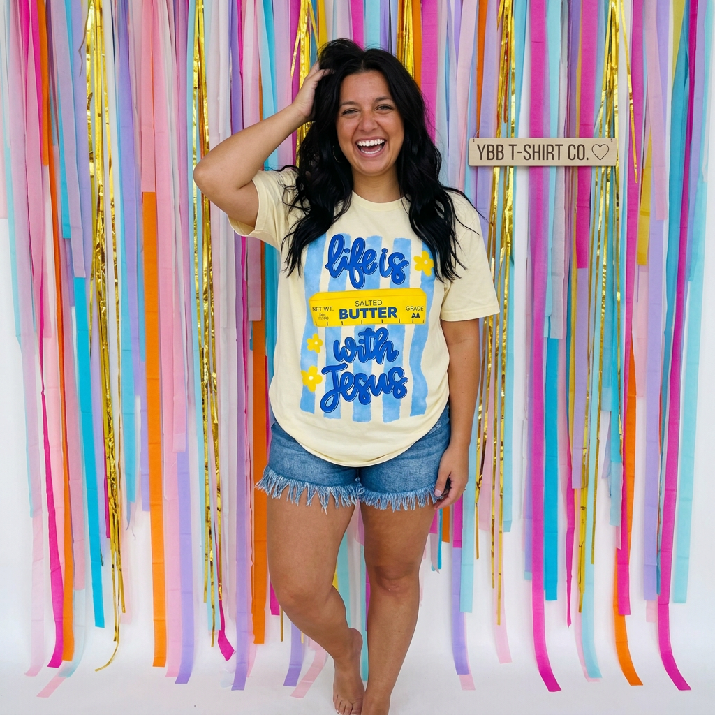 LIFE IS BUTTER WITH JESUS - BUTTER- SHORT SLEEVE WOMANS TSHIRT